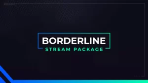 Borderline – Stream Package