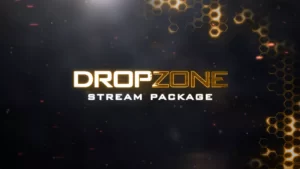 Dropzone – Stream Package