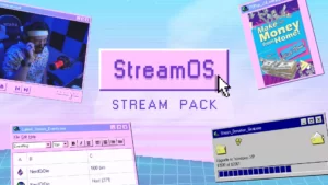 StreamOS – Stream Pack