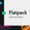 FlatPack - Stream Pack