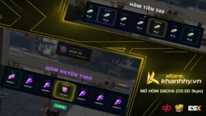 Hệ Thống Mở Hòm Gacha (CS:GO Style) ESCROW